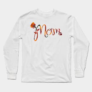 Mom Long Sleeve T-Shirt